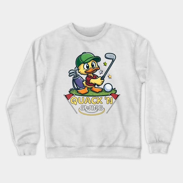 Golf Golfing Humor Duck Quack'n Swing Crewneck Sweatshirt by alcoshirts